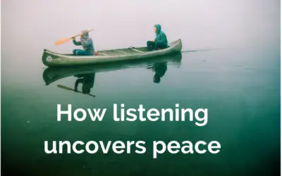 How listening uncovers peace